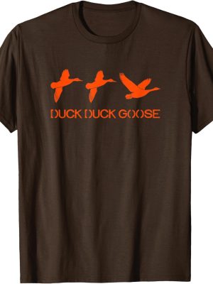 Duck Duck Goose Hunting Tshirt