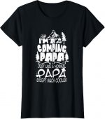 Funny Camping Clothes Campfire Shirt I'm A Camping Papa T-shirt