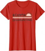 Retro Vintage Camp Quarantine Funny Social Distancing Gift T shirt